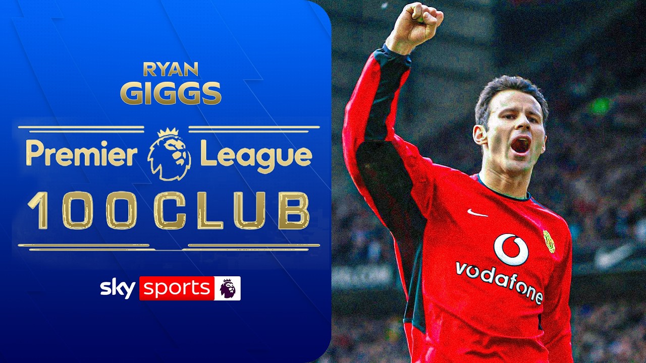 Ryan Giggs | Premier League 100 Club