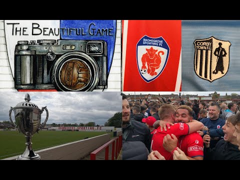 Two Men In Search Of The Beautiful Game - Evo-Stik Southern League Central Play-Off Final 2019