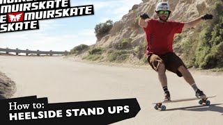 How To: Heelside Stand Up Slide with Jimmy Riha | MuirSkate Longboard Shop 