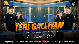 Download lagu NEW FUNKOT || TERI GALLIYAN VERSION VIRAL TIKTOK COVER FUAD NABARA BY ZINYO FUNKYTONE mp3