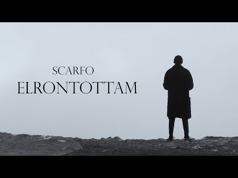 Scarfo -  Elrontottam (Official Music Video)