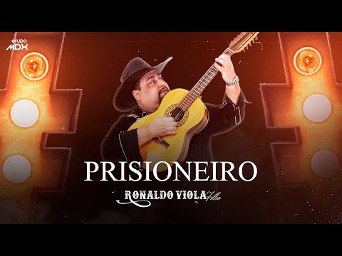 Prisioneiro - Ronaldo Viola Filho Ao Vivo em São Paulo