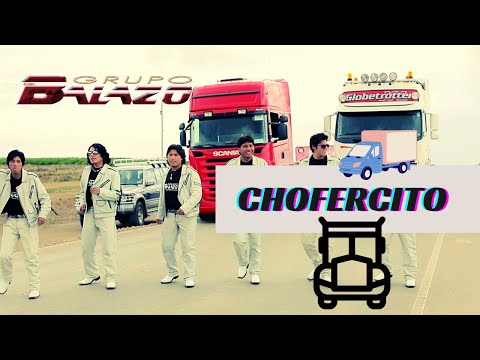 Grupo Balazo - Chofercito (Official Video)