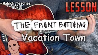 The Front Bottoms-Vacation Town-Guitar Lesson-Tutorial-How to Play-Easy