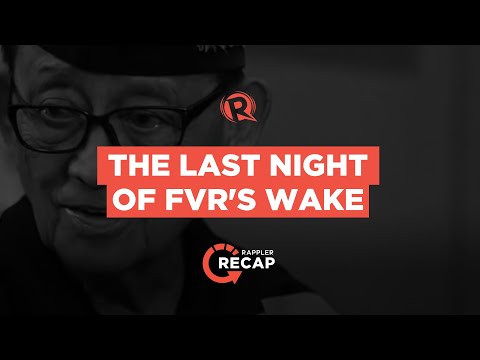 Rappler Recap: The last night of FVR’s wake