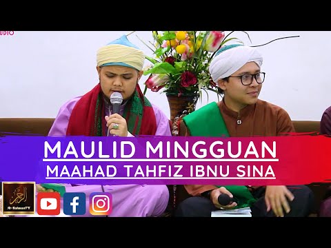 MAULID MINGGUAN - MAAHAD TAHFIZ IBNU SINA - 21 JUN 2020