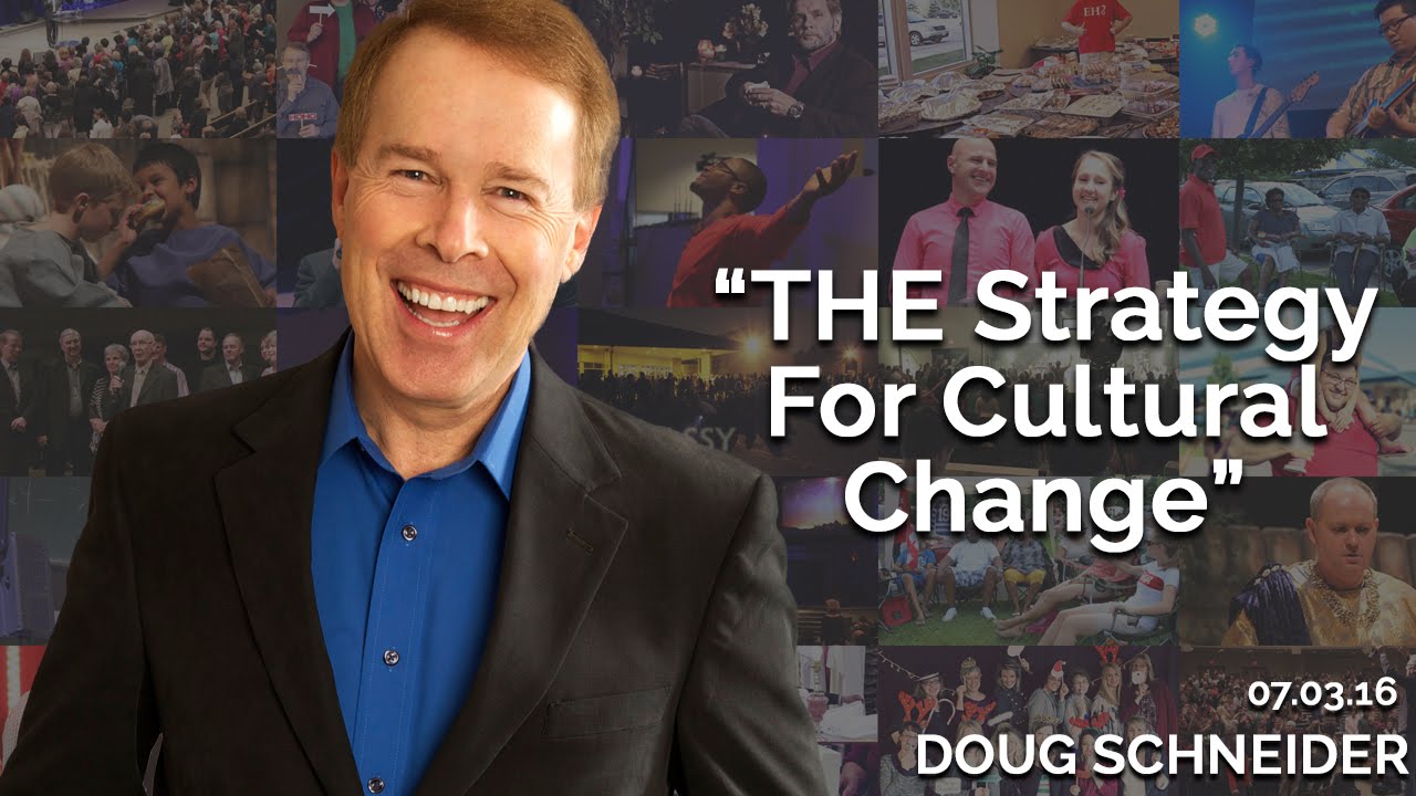 The Strategy For Cultural Change
