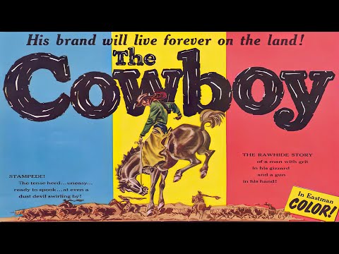 The Cowboy (1954) Famed Documentary Narrated by Tex Ritter, William Conrad, John Dehner