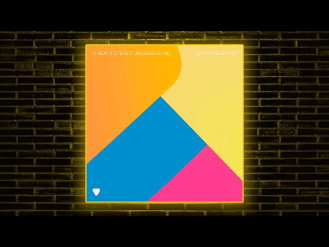 D-Nox & Stereo Underground - Shooting Stars