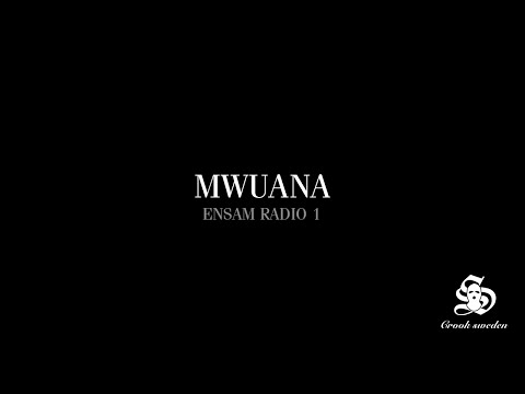 Mwuana - Ensam (Radio 1)
