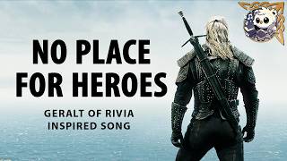 No Place for Heroes – The Witcher Lore Song | Dark Epic Fantasy Music