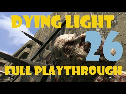 Dying Light -Part 26 - To the Museum!