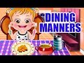 Baby Hazel Dining Manners Fun Game Videos By Baby Hazel Games