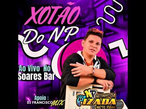 Xotão Do Np Ao Vivo Diretamente No Soares Bar Parauapebas Para Mete Ficha Np 🎤🎹🔈