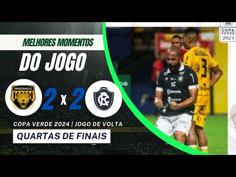 AMAZONAS 2X2 REMO | QUARTAS DE FINAIS COPA VERDE | JOGO DE VOLTA