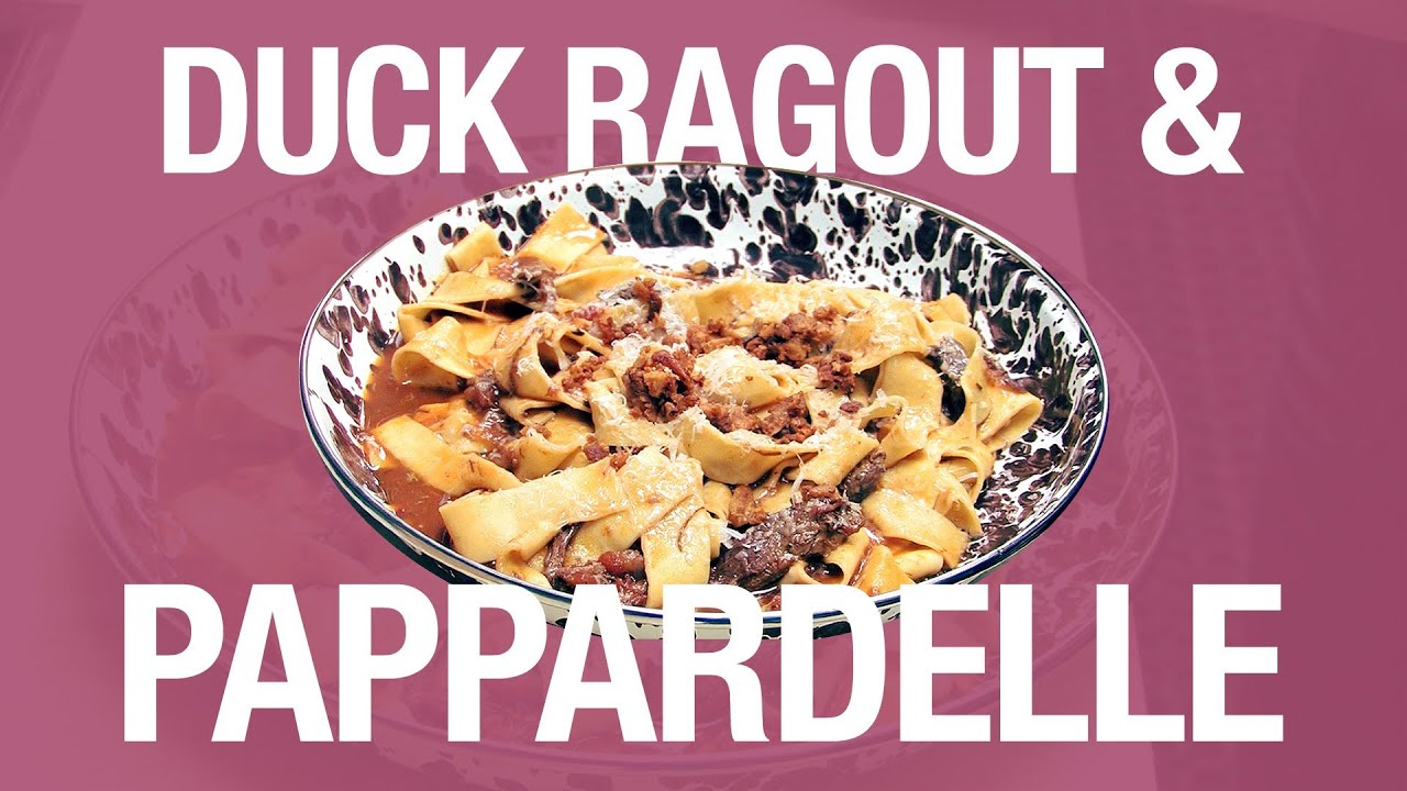 Foodwise - Drafting Table's Duck Ragout and Pappardelle