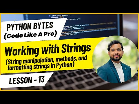 Day 13 Mastering Strings In Python Python For Beginners
