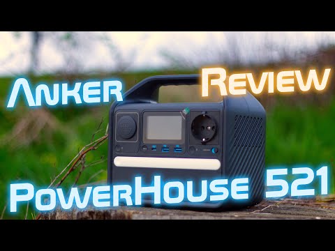 Was muss ein mobiles Akkusystem alles haben und können? | Review der Anker PowerHouse 521 mit 256Wh