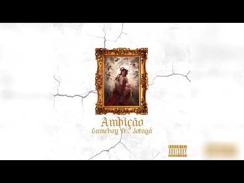 Garotojogo - "Ambição" ft. Jotagá