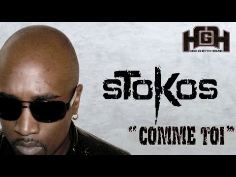 Stokos - Comme Toi