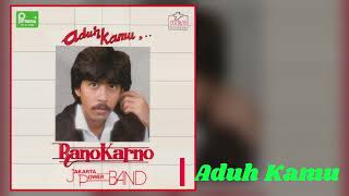 Download lagu 008_1. Rano Karno - Aduh Kamu mp3