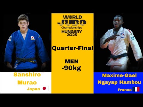 Sanshiro Murao (JAP) VS M. Ngayap Hambou (FRA) | QuarterFinal Men -90kg | Hungary Championship 2025