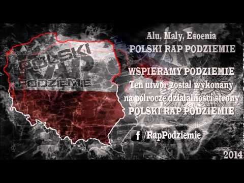 PRP - Polski Rap Podziemie (Esoenia, Alu, Mały)