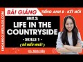 Tiếng Anh lớp 8 Unit 2 | Skills 1 | Life in the countryside - trang 24 Global Success