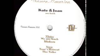 Kate & Joan - We Are Back (Original Mix)