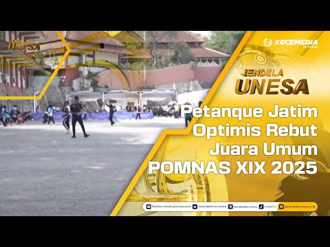 UNESA WINDOW: East Java Petanque Optimistic About Winning the Overall Championship at POMNAS XIX ...