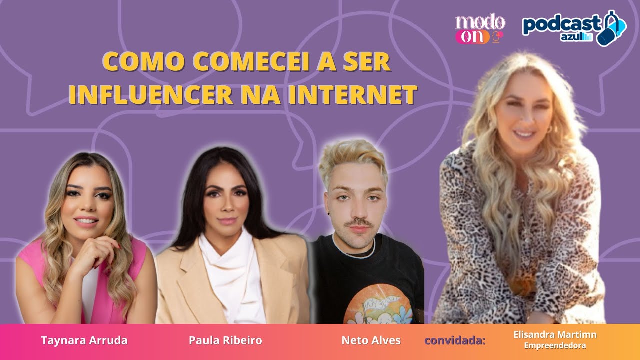 Podcast da Rádio Azul FM - Modo On -  Como comecei a ser influencer na internet  - 02/09/2024