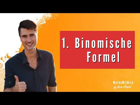 1. Binomische Formel | Grundlagen und Beispiele | MatheMitNick
