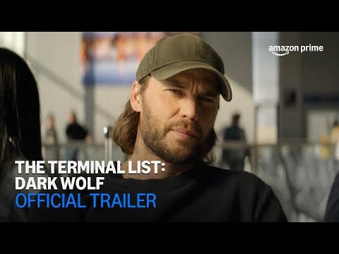 The Terminal List: Dark Wolf | Official Trailer | Amazon Prime