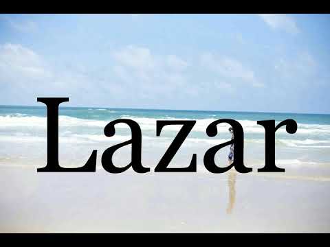 How To Pronounce Lazar🌈🌈🌈🌈🌈🌈Pronunciation Of Lazar