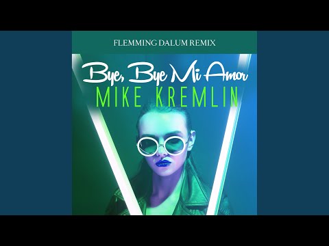 Bye, Bye Mi Amor