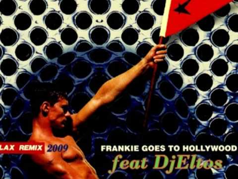 Frankie Goes T Hollywood feat DjEltos - Relax 2009
