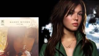 Mandy Moore   Can We Still Be Friends