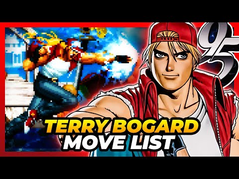 TERRY BOGARD MOVE LIST - The King of Fighters '95 (KOF95)