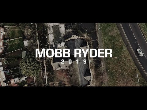Mobb Ryder - 2019 [Music Video]
