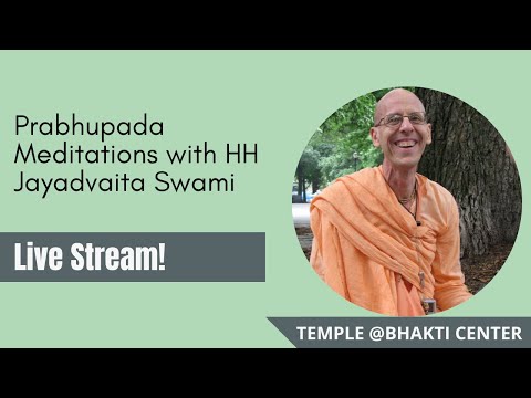 Prabhupada Meditations with HH Jayadvaita Swami