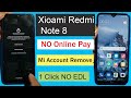 Redmi Note 8 Mi Account Remove Unlocktool NO Online How To Unlock Active This Device Mi Account