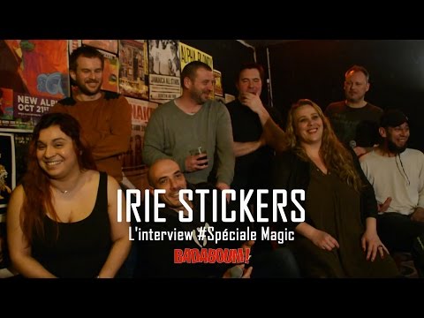 L'interview #Spéciale Magic des Irie Stickers