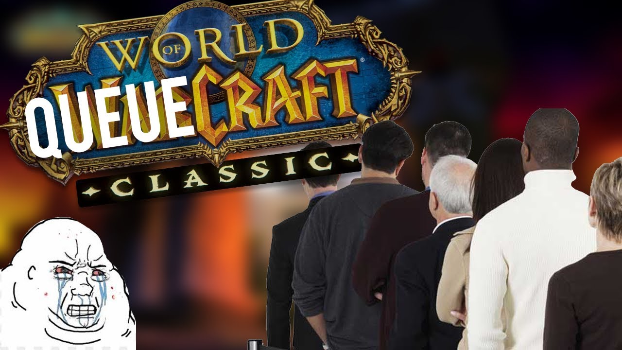 World of Queuecraft (Classic WoW)