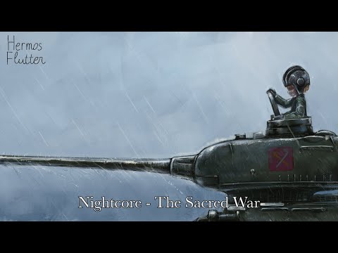 Nightcore - The Sacred War (Священная война)