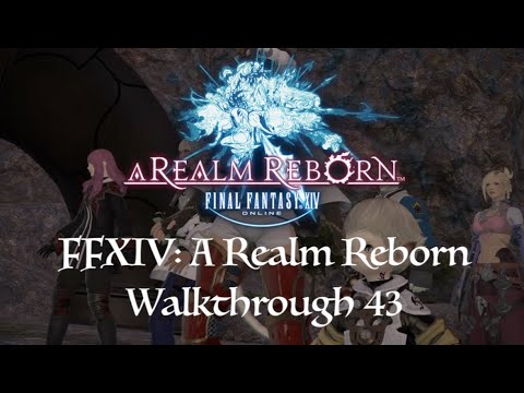 FFXIV: A Realm Reborn Playthrough part 43 (Escape from Castrum Centri)