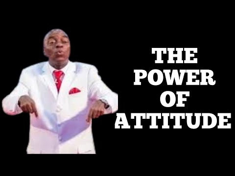 THE POWER OF ATTITUDE || BISHOP DAVID OYEDEPO