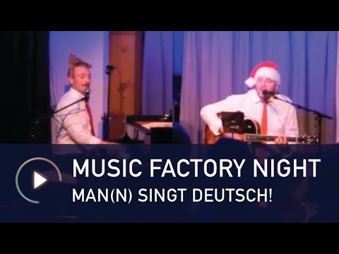 Music Factory Night - Man(n) singt deutsch!