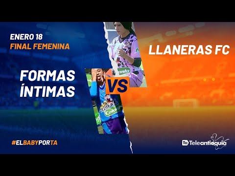 Babyfútbol 2025: Gran Final Femenina | FORMAS ÍNTIMAS 🆚 LLANERAS DE VILLAVICENCIO | Teleantioquia