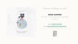 &quot;Means Nothing to You&quot; by Eerie Summer