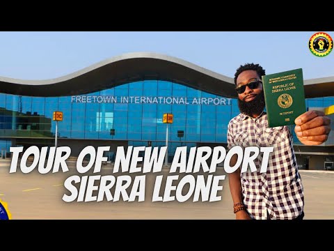 Quick Tour Of New Freetown International Airport | Moving To Sierra Leone | Authentic African